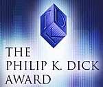 Philip K Dick Award